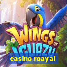 casino roayal