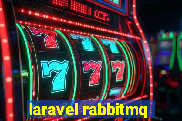 laravel rabbitmq