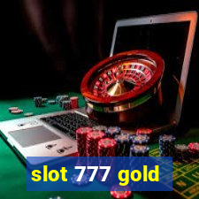 slot 777 gold