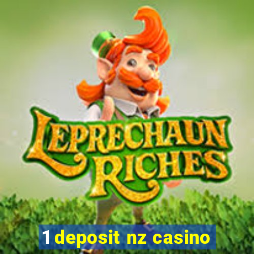 1 deposit nz casino