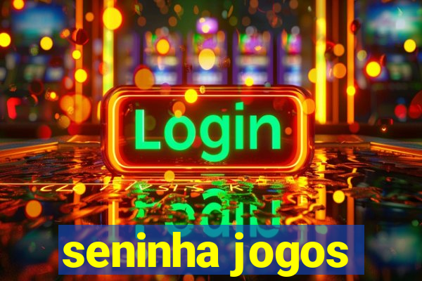 seninha jogos