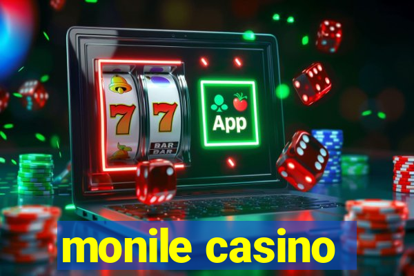 monile casino