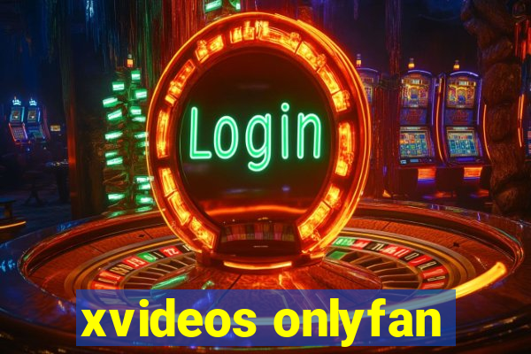 xvideos onlyfan