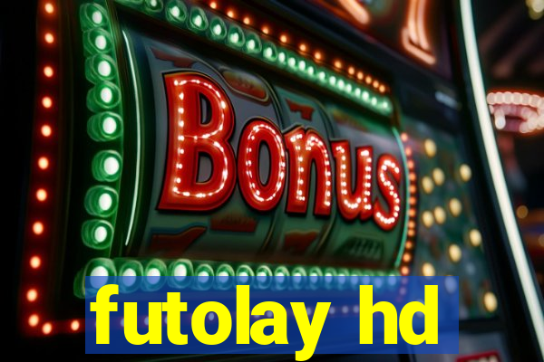 futolay hd