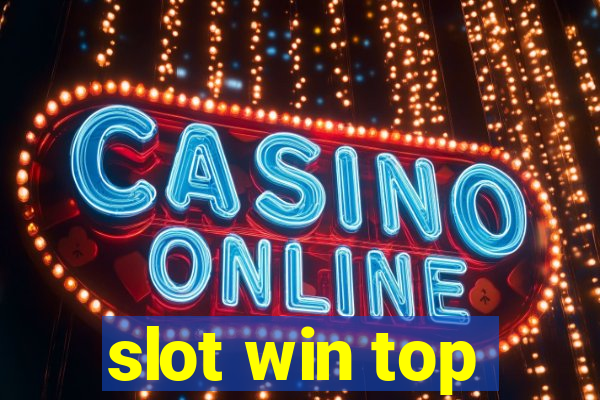 slot win top