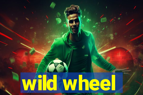 wild wheel