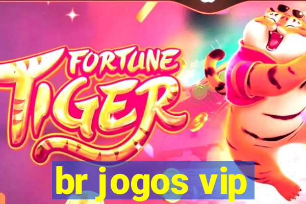 br jogos vip