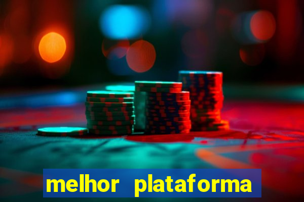 melhor plataforma para jogar fortune tiger 2024