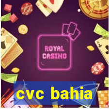 cvc bahia