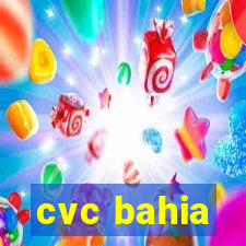 cvc bahia