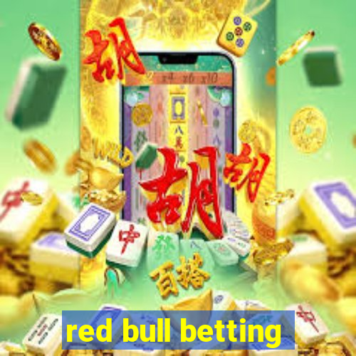 red bull betting