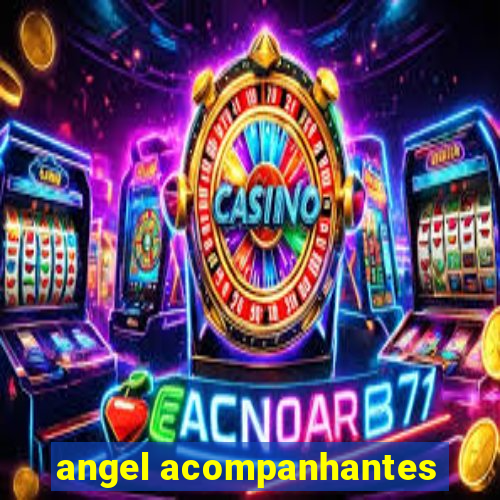 angel acompanhantes