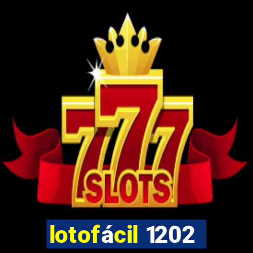 lotofácil 1202