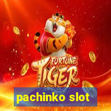 pachinko slot