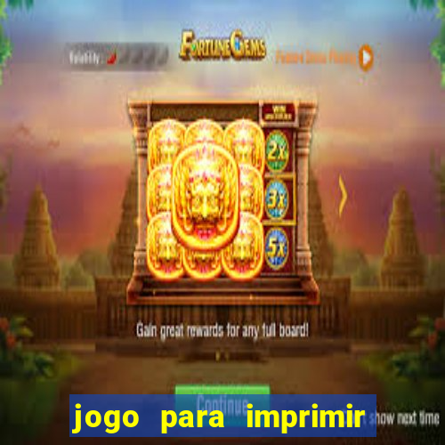 jogo para imprimir e montar