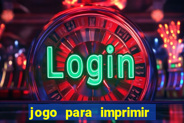 jogo para imprimir e montar