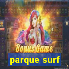 parque surf