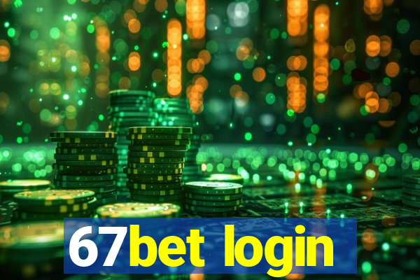 67bet login