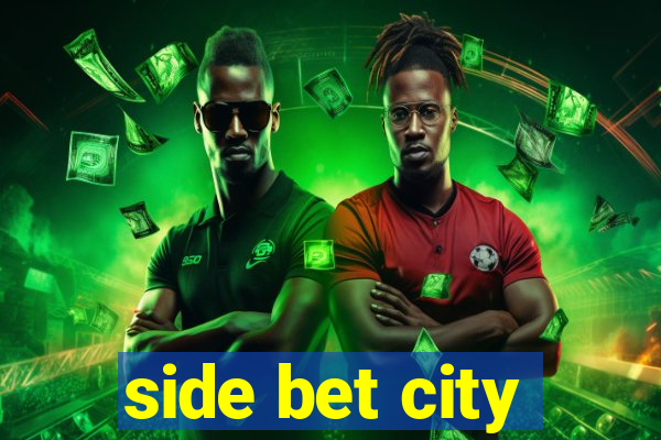 side bet city