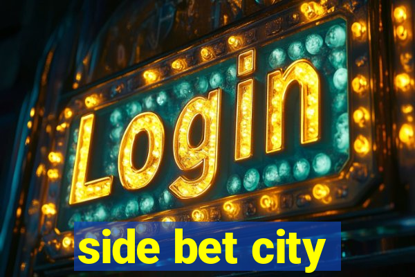 side bet city