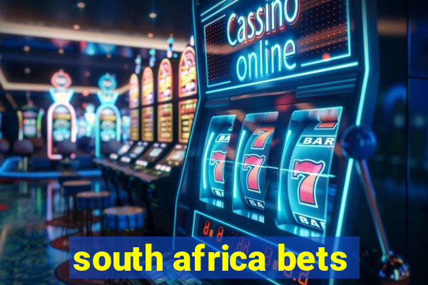 south africa bets