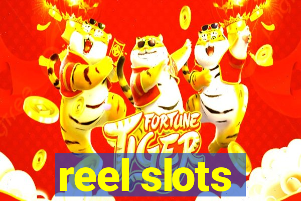 reel slots