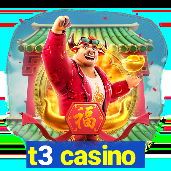 t3 casino