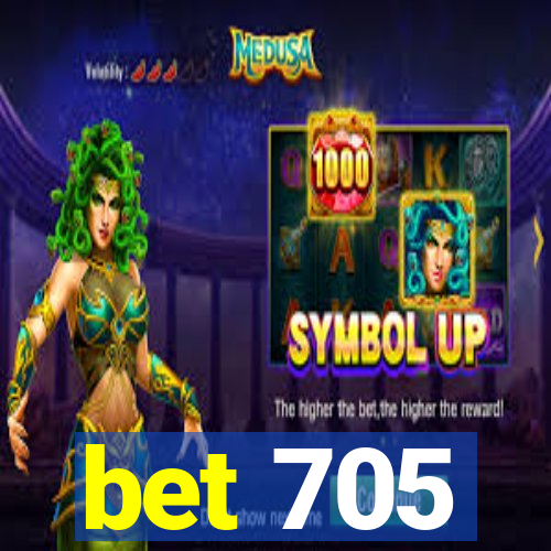 bet 705