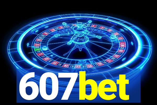 607bet