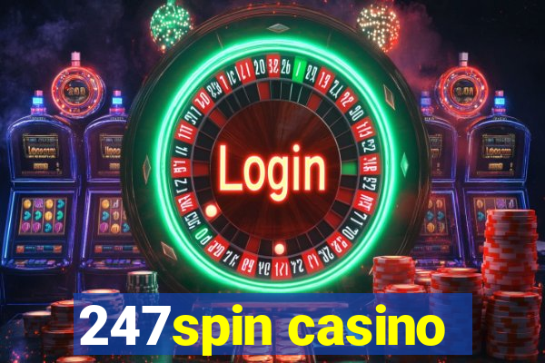 247spin casino