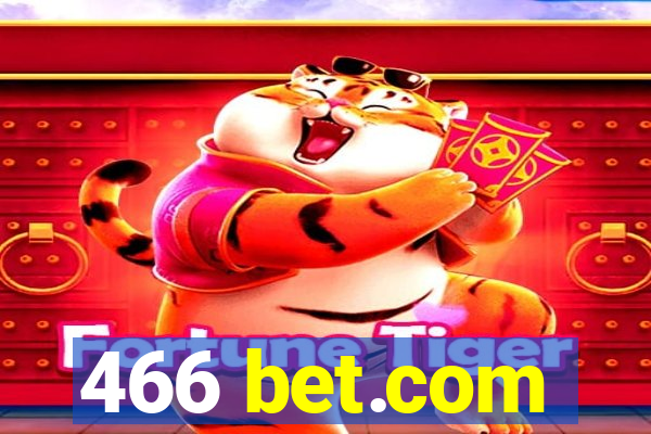 466 bet.com