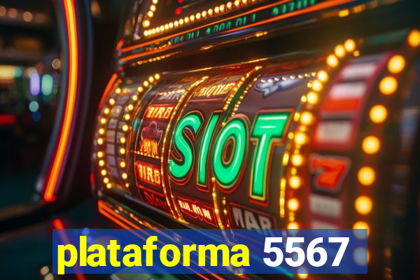 plataforma 5567