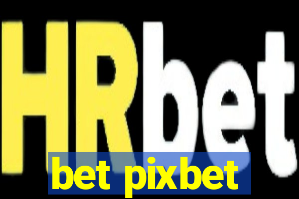 bet pixbet