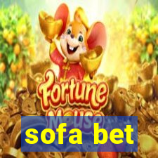 sofa bet