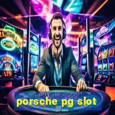 porsche pg slot