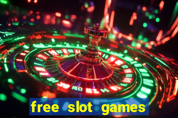 free slot games for free