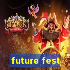 future fest