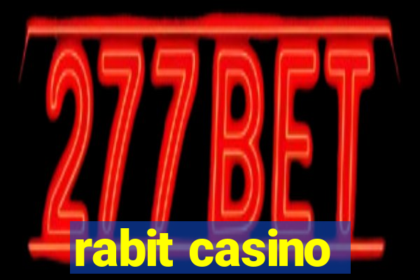 rabit casino