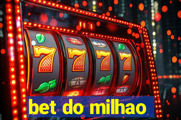 bet do milhao