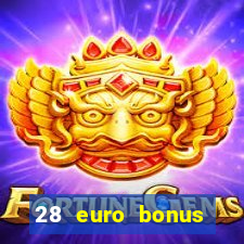 28 euro bonus casino online