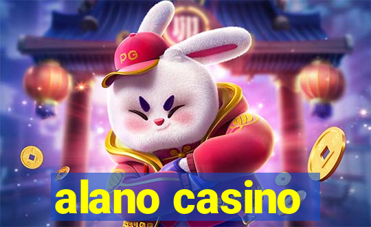 alano casino