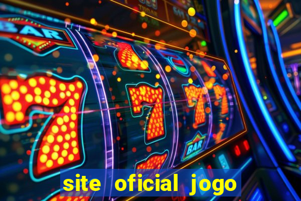 site oficial jogo do tigrinho