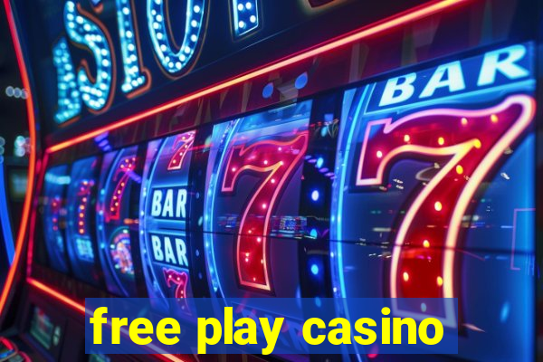 free play casino