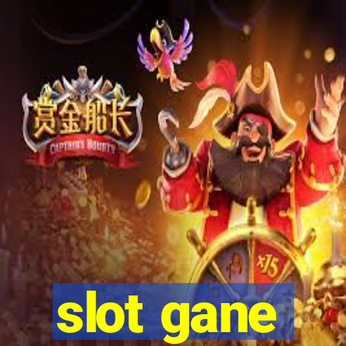 slot gane