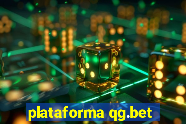 plataforma qg.bet