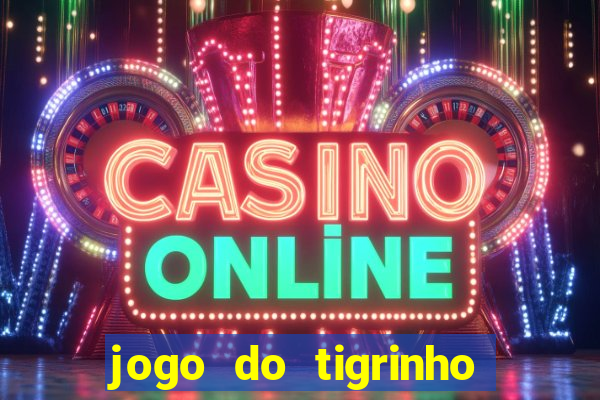 jogo do tigrinho carlinhos maia