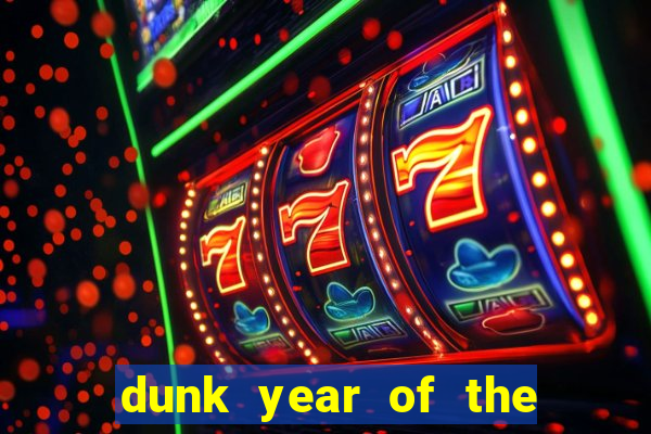 dunk year of the rabbit Informational