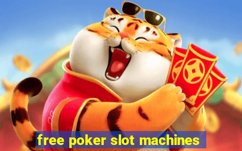 free poker slot machines