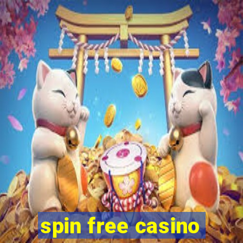 spin free casino