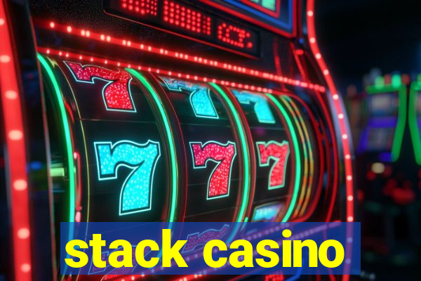 stack casino